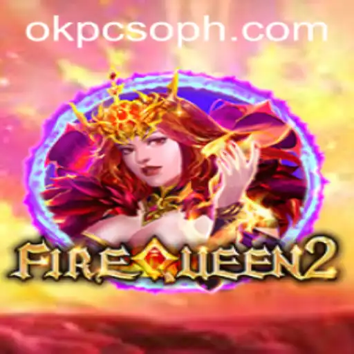 Explore the Thrilling World of FireQueen2 and OK PCSO
